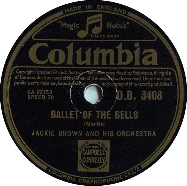 Jackie Brown And His Orchestra - Ballet Of The Bells / Theme From "The Glenn Miller Story"