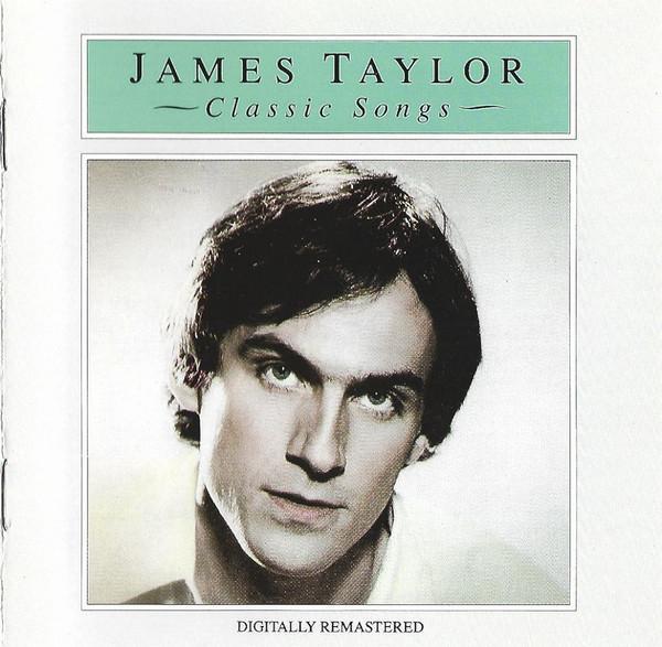 James Taylor (2) - Classic Songs