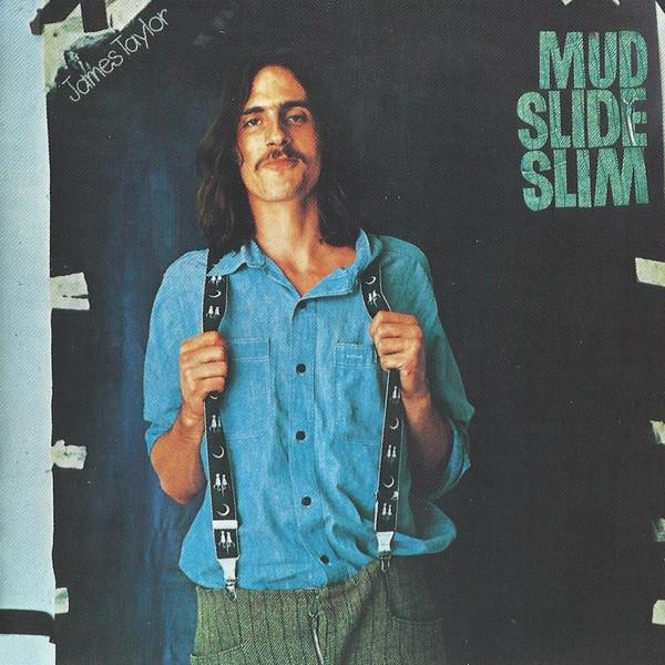 James Taylor  - Mud Slide Slim And The Blue Horizon