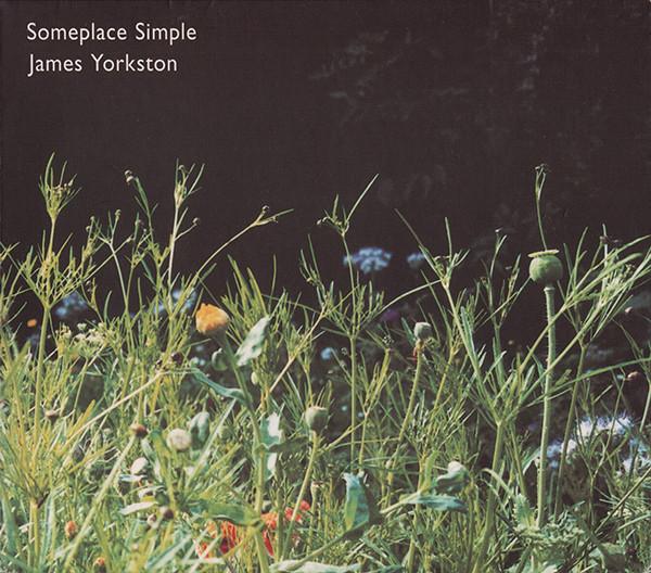 James Yorkston - Someplace Simple