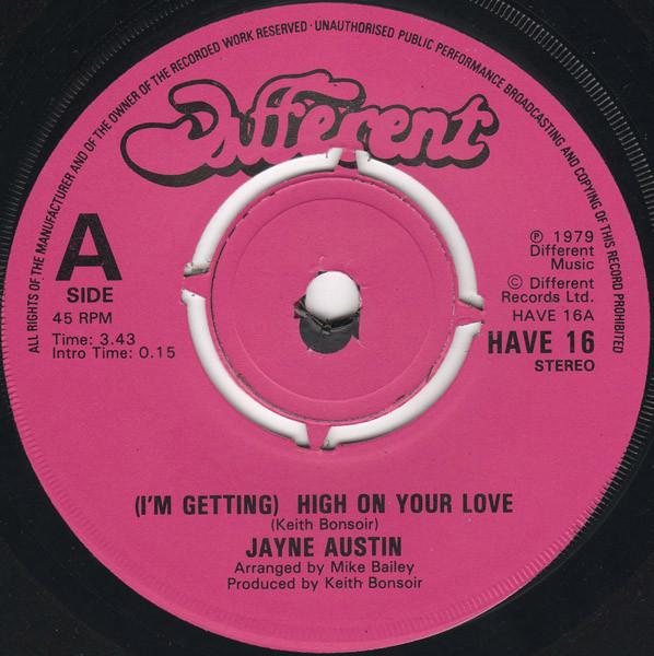 Jane Austin - (I'm Getting) High On Your Love