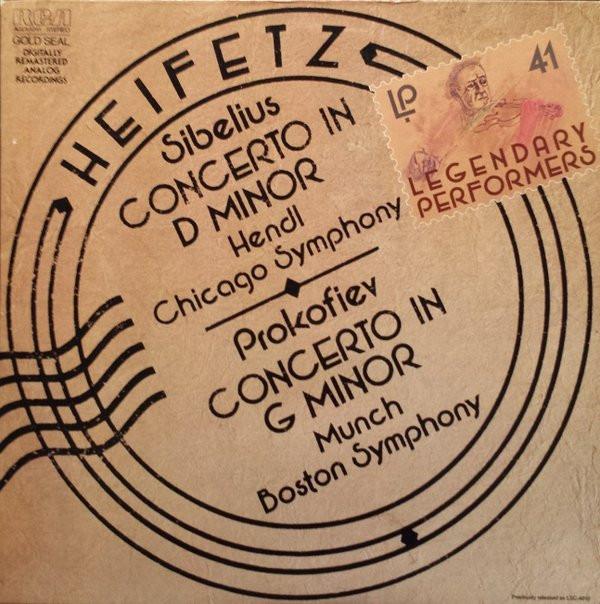 Jascha Heifetz, Jean Sibelius, Walter Hendl, The Chicago Symphony Orchestra, Sergei Prokofiev, Charles Munch, Boston Symphony Orchestra - Concerto in D Minor / Concerto In G Minor