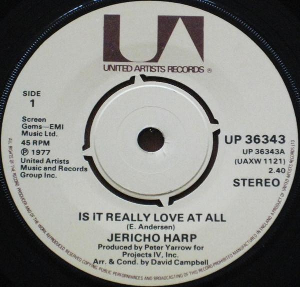 Jericho Harp - Is It Really Love At All