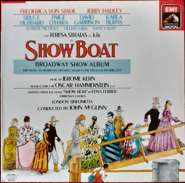 Jerome Kern, Oscar Hammerstein II, London Sinfonietta, John McGlinn - Show Boat - Broadway Show Album