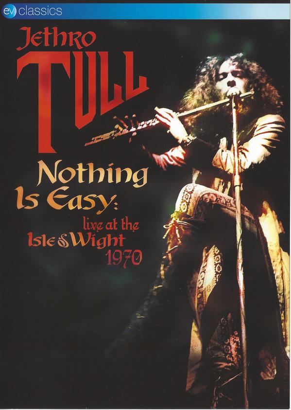 Jethro Tull - Nothing Is Easy: Live At The Isle Of Wight 1970
