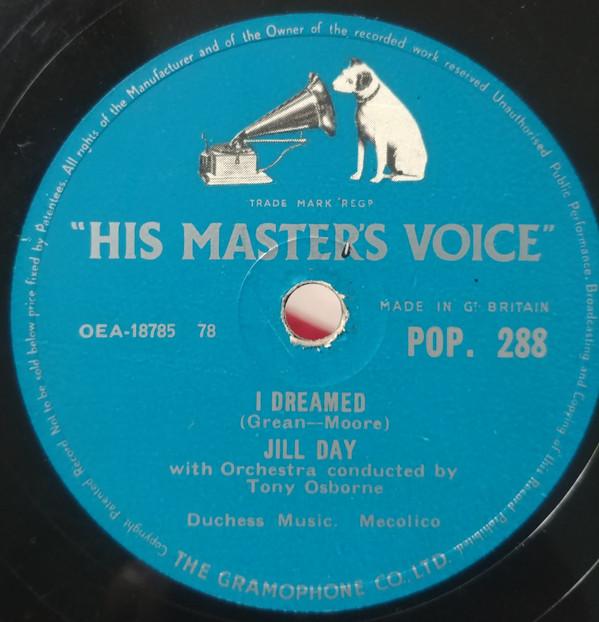 Jill Day - I Dreamed / Give Her My Love When You Meet Her