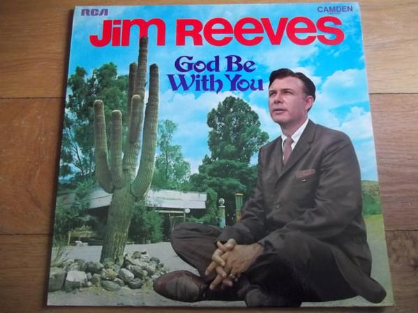 Jim Reeves - God Be With You