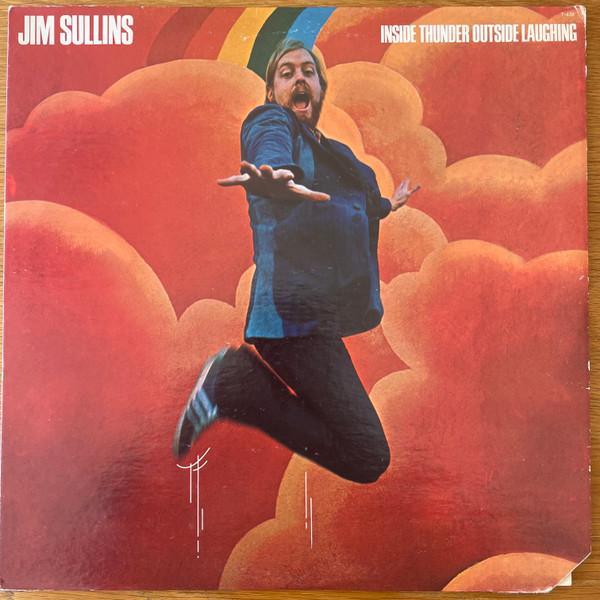 Jim Sullins - Inside Thunder Outside Laughing