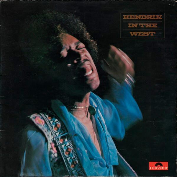 Jimi Hendrix - Hendrix In The West