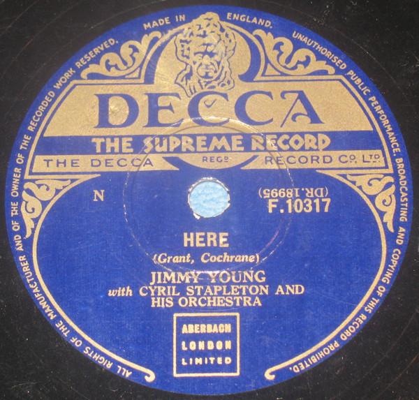 Jimmy Young (5), Cyril Stapleton And His Orchestra - Here / Little Things Mean A Lot
