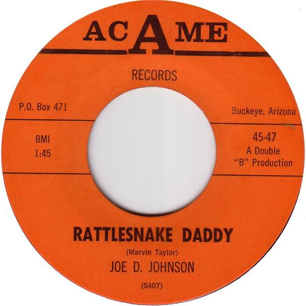 Joe D. Johnson - Rattlesnake Daddy