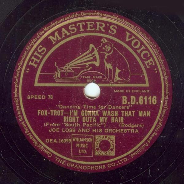 Joe Loss & His Orchestra - A Wonderful Guy / I'm Gonna Wash That Man Right Outa My Hair