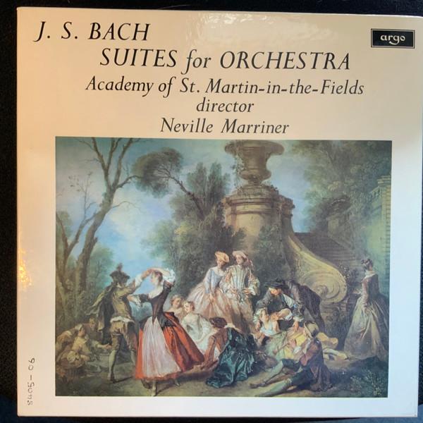 Johann Sebastian Bach, The Academy Of St. Martin-in-the-Fields, Sir Neville Marriner - Suites For Orchestra