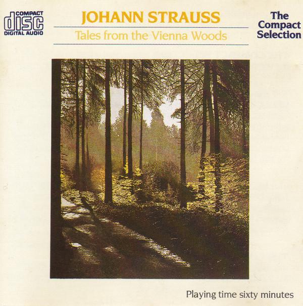 Johann Strauss Jr. - Tales from the Vienna Woods
