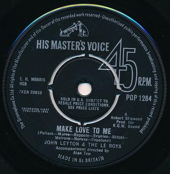 John Leyton, The Le Roys - Make Love To Me