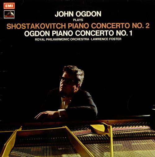 John Ogdon, The Royal Philharmonic Orchestra, Lawrence Foster - Ogdon: Piano Concerto No.1/ Shostakovich: Piano Concerto No. 2