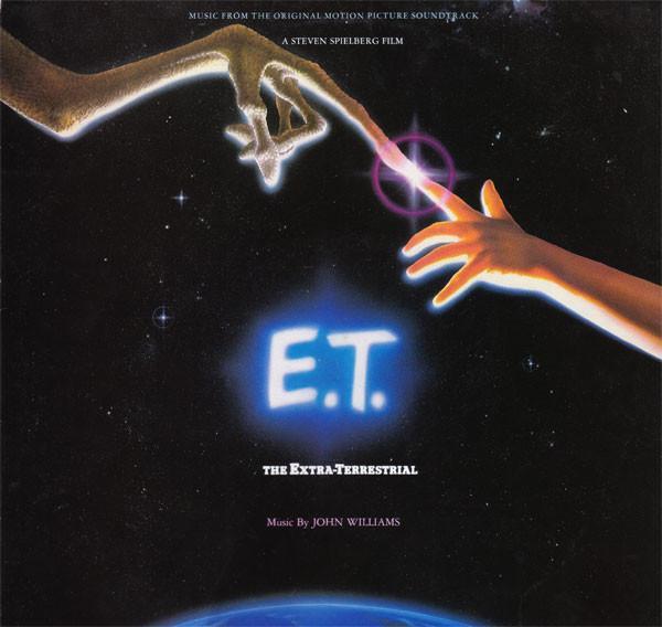 John Williams (4) - E.T. The Extra-Terrestrial (Music From The Original Motion Picture Soundtrack)