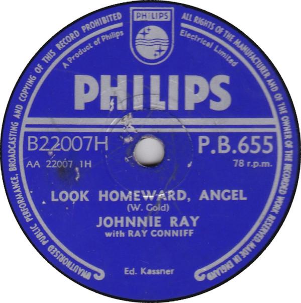 Johnnie Ray - Look Homeward, Angel / You Don't Owe Me A Thing