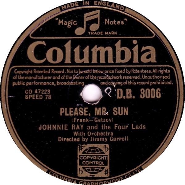 Johnnie Ray - Please, Mr. Sun / (Here Am I) Broken Hearted