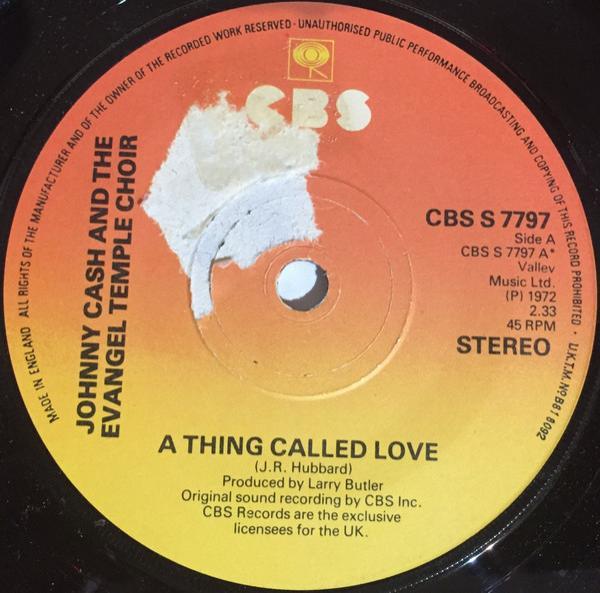 Johnny Cash, The Evangel Temple Choir - A Thing Called Love / Daddy