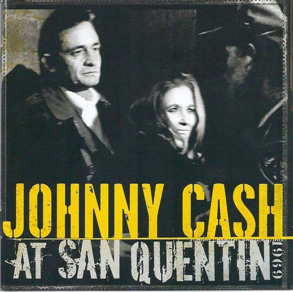 Johnny Cash - Johnny Cash At San Quentin 1969