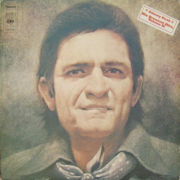 Johnny Cash - The Johnny Cash Collection, His Greatest Hits, Volume II