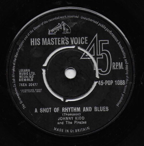 Johnny Kidd & The Pirates - A Shot Of Rhythm And Blues / I Can Tell