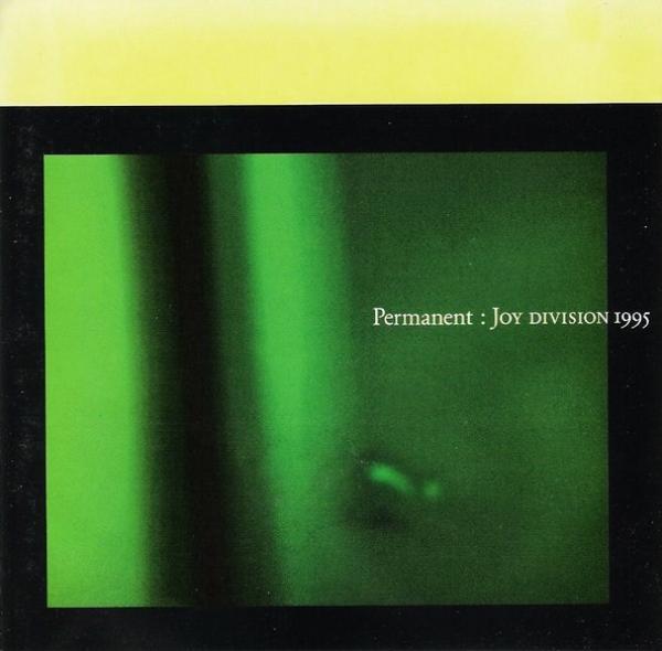 Joy Division - Permanent: Joy Division 1995