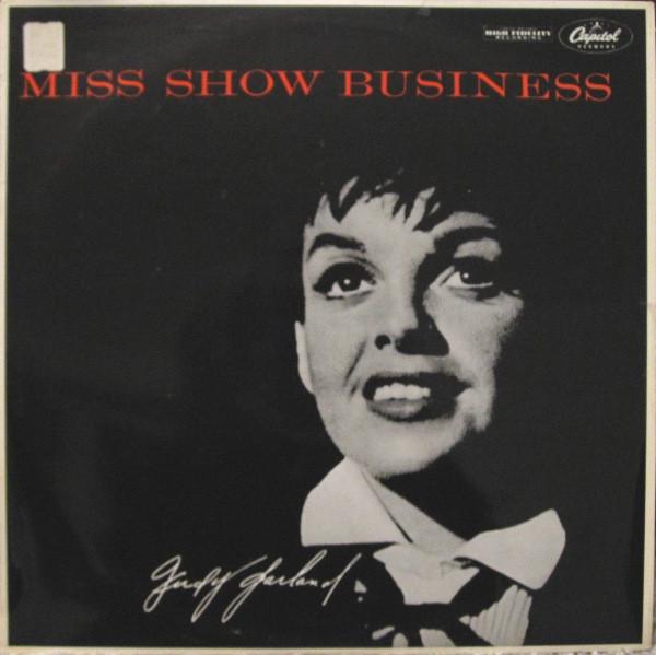 Judy Garland - Miss Show Business