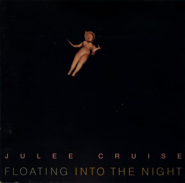 Julee Cruise - Floating Into The Night