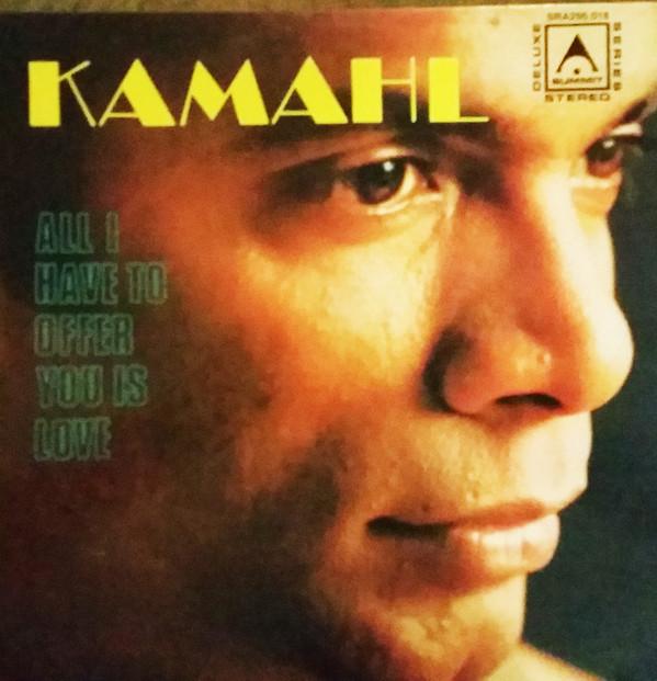 Kamahl - All I Have To Offer You Is Love