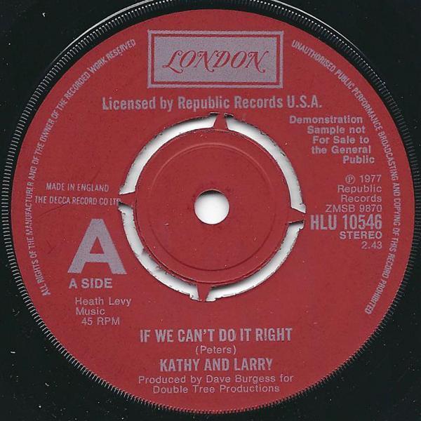 Kathy And Larry (2) - If We Can't Do It Right