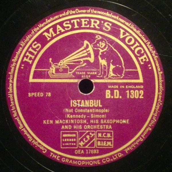 Ken Mackintosh And His Orchestra - Istanbul / Skin Deep