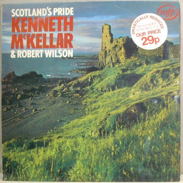 Kenneth McKellar, Robert Wilson (3) - Scotland's Pride