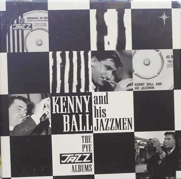 Kenny Ball And His Jazzmen - The Pye Jazz Albums