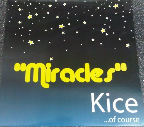 Kice Of Course - Miracles