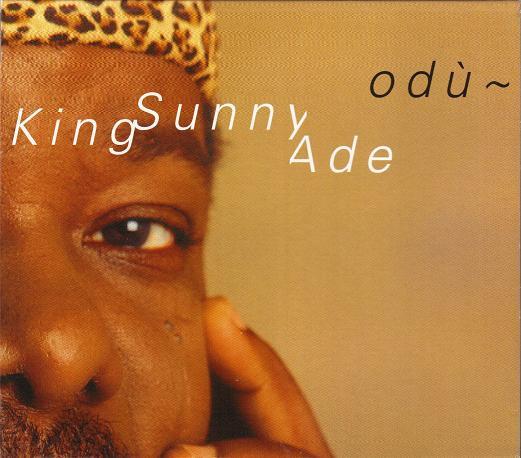 King Sunny Ade - Odù