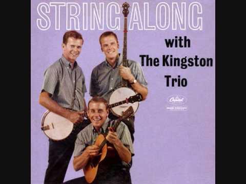 Kingston Trio - String Along