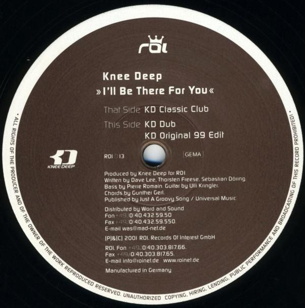 Knee Deep - I'll Be There For You