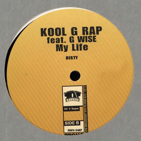 Kool G Rap - My Life