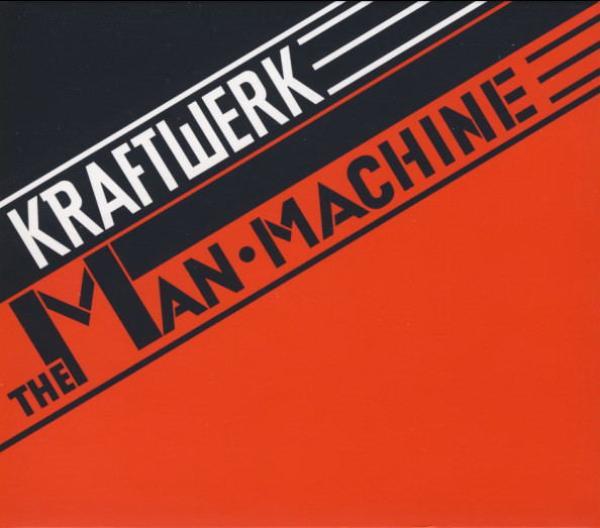 Kraftwerk - The Man•Machine