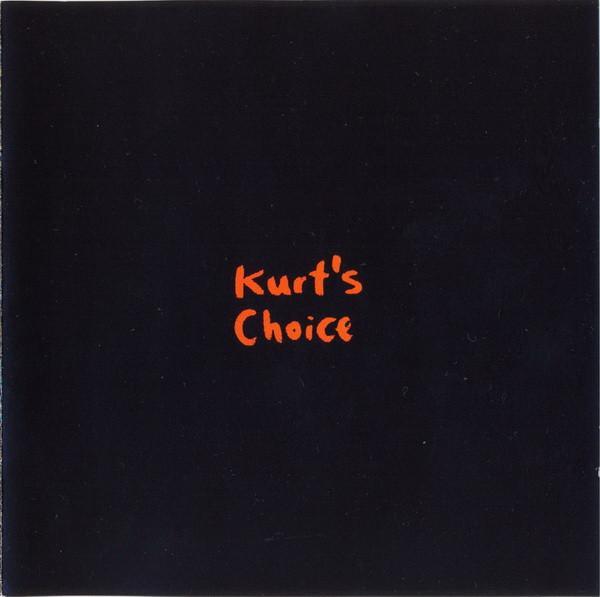  - Kurt's Choice
