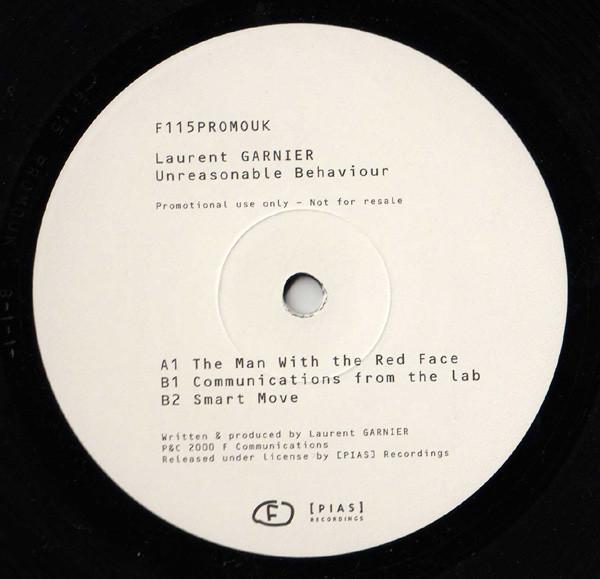 Laurent Garnier - Unreasonable Behaviour