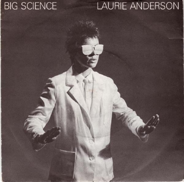 Laurie Anderson - Big Science