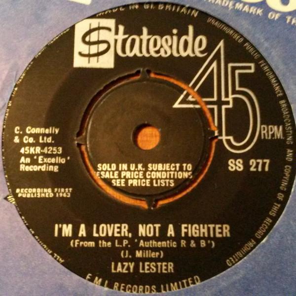 Lazy Lester - I'm A Lover, Not A Fighter