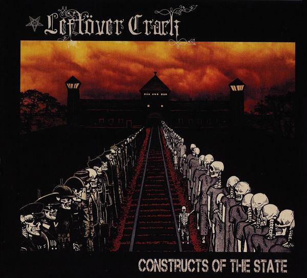 Leftöver Crack - Constructs Of The State
