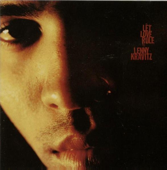 Lenny Kravitz - Let Love Rule
