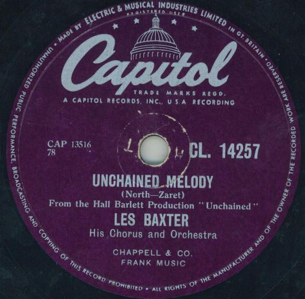 Les Baxter, His Chorus And Orchestra - Unchained Melody / The Medic Theme