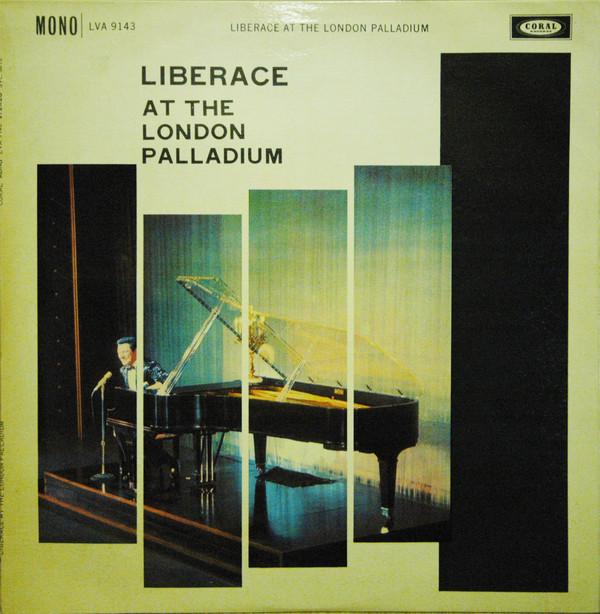 Liberace, The London Palladium Orchestra - Liberace At The London Palladium