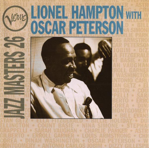 Lionel Hampton, Oscar Peterson - Verve Jazz Masters 26